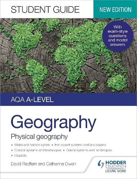Hachette Learning AQA A-level Geography Student Guide: Physical ...
