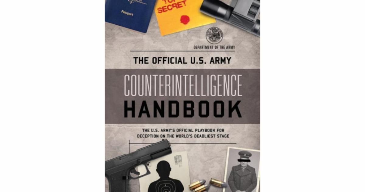 Rowman & Littlefield Official U.S. Army Counterintelligence Handbook ...