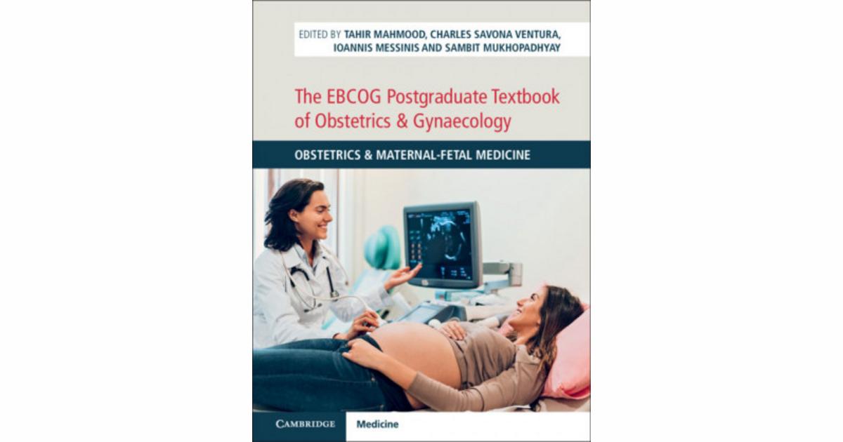 Cambridge University Press EBCOG Postgraduate Textbook of Obstetrics ...