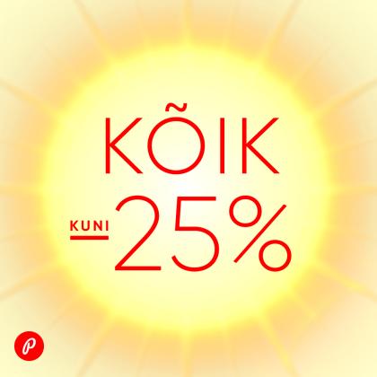 KOGU KAUP KUNI -25%