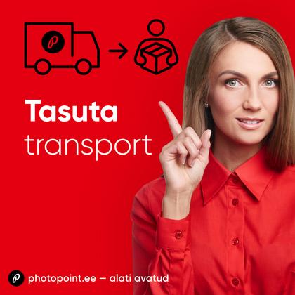 TASUTA TRANSPORT!